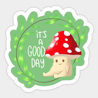 It's a good day Sticker